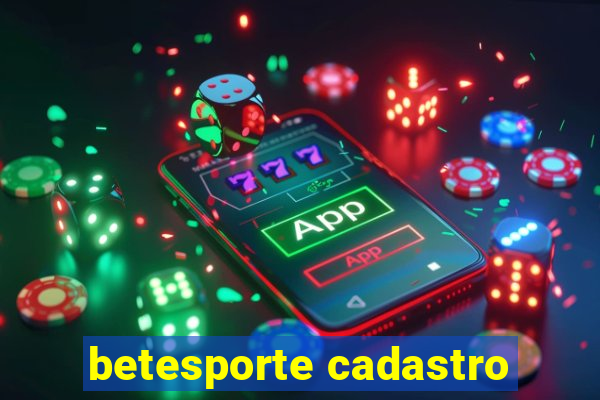 betesporte cadastro